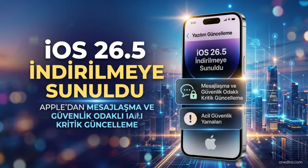 ios 25,5 güncelleme detayları